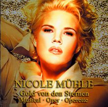Nicole Mühle CD Gold von den Sternen