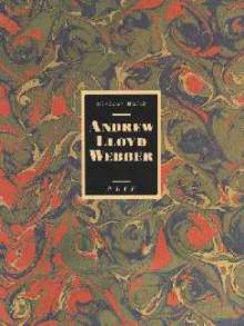 Buch Andrew Lloyd Webber - Der erfolgreichste Komponist unserer Zeit