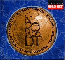 Musical Nord-Ost Highlights CD Moskau
