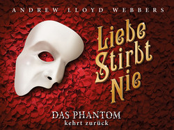 Liebe Stirbt Nie in Hamburg © Jeff Busby / Really Useful Group / Stage Entertainment