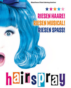 Musical Hairspray Plakat @ MusicalDome Köln